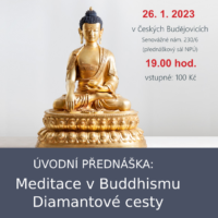 Veřejná přednáška: Meditace v Buddhismu Diamantové cesty